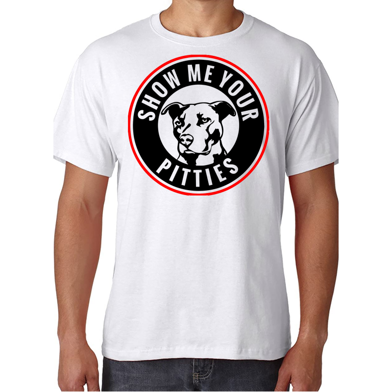 Show Me Your Pitties - T-Shirt