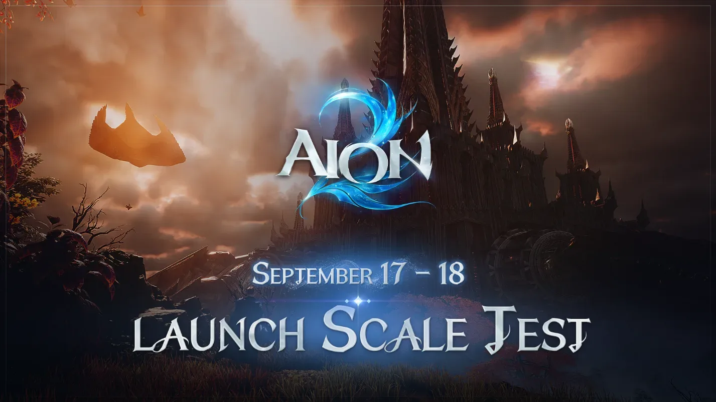 AION 2 Launch Scale Test schedule for September 17 and 18