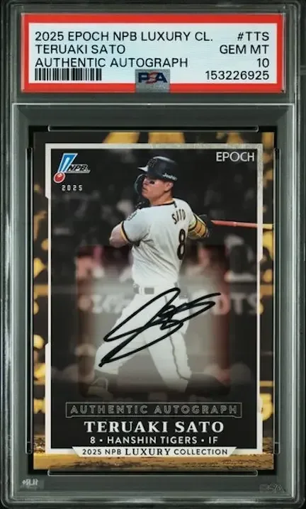 Teruaki Sato 2025 EPOCH Authentic Autograph numbered to 39 in PSA 10 grade