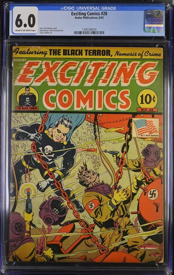 Exciting Comics #28 (Nedor, 1943) front cover by Alex Schomburg. Black Terror battles enemy divers bearing Nazi insignia beneath the water; a Buy War Bonds emblem appears at upper right. The CGC Universal label shows 6.0.
