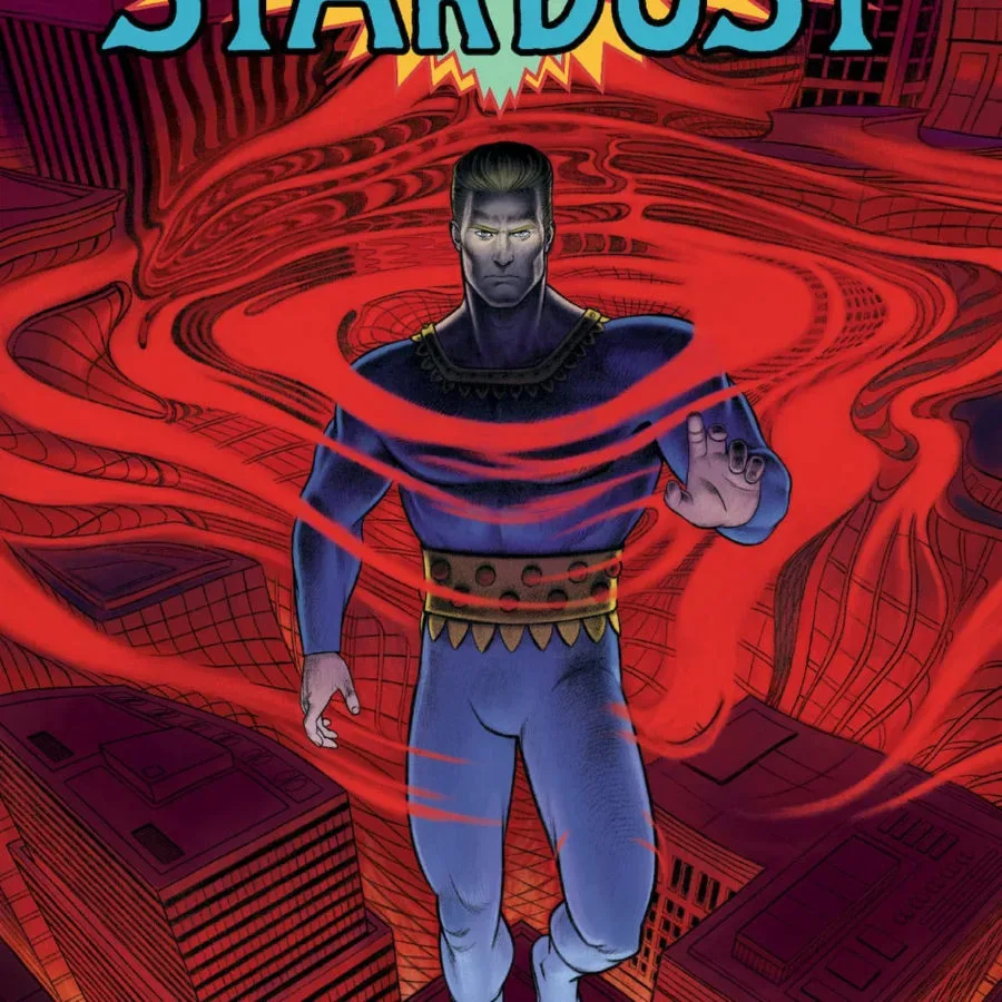 Citizen: Stardust Brings Fletcher Hanks’ Strange Golden Age Hero Back in 2027