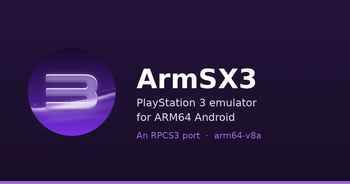 ARMSX3 PlayStation 3 emulator for ARM64 Android promotional graphic