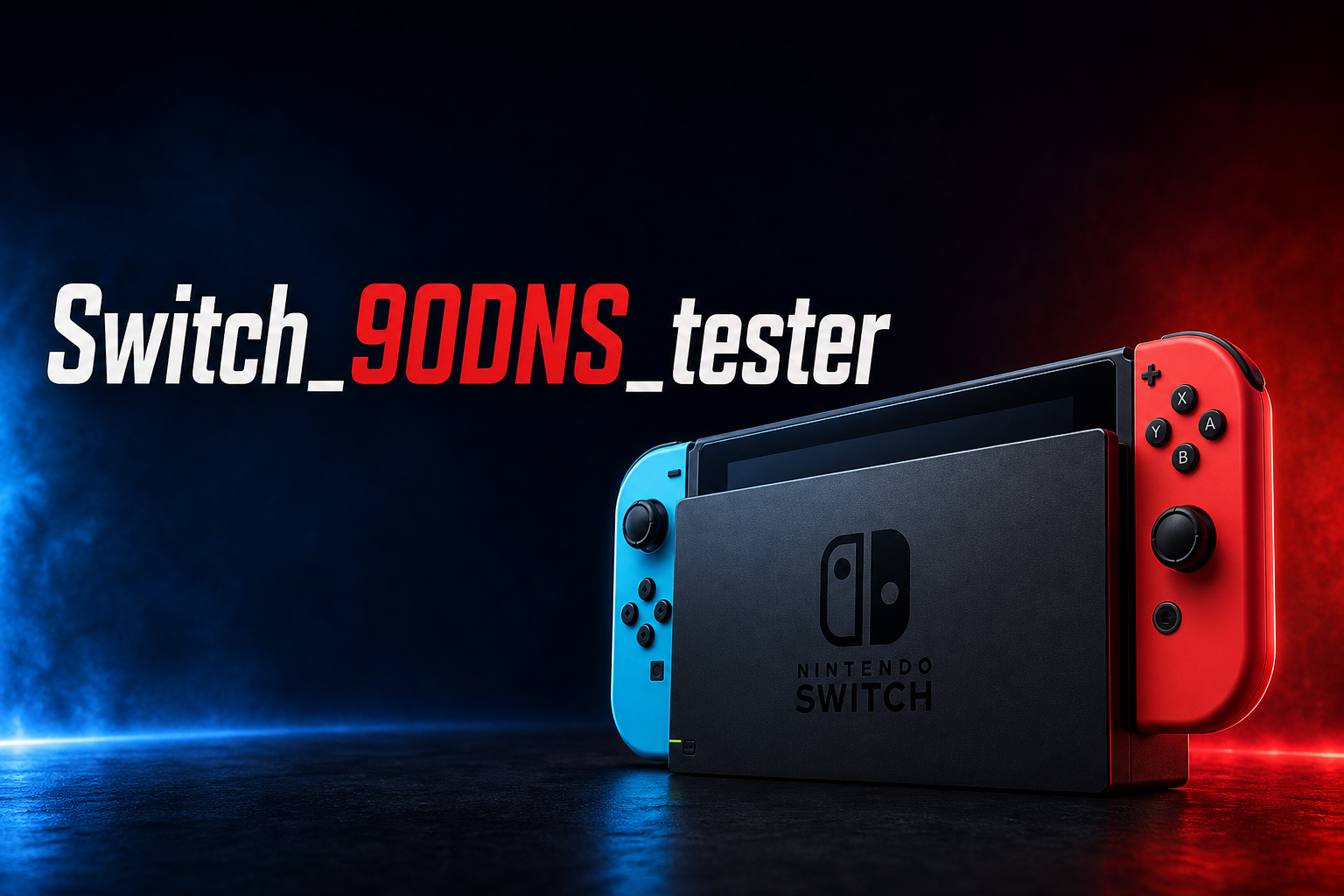 Switch_90DNS_tester editorial illustration