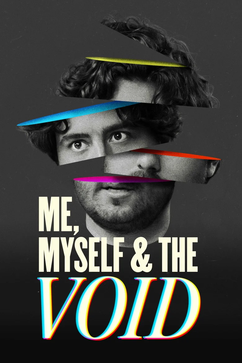 Me, Myself & The Void poster