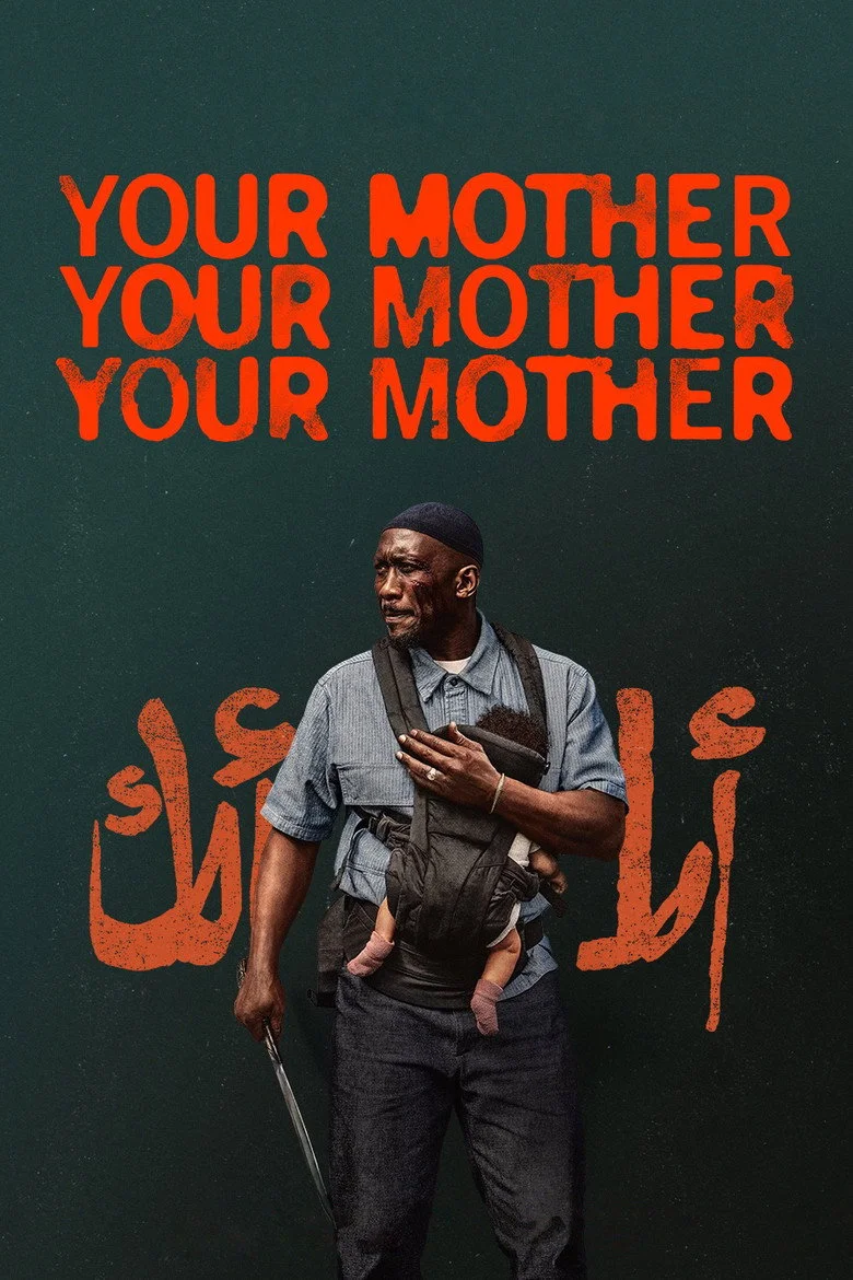Your Mother Your Mother Your Mother movie artwork