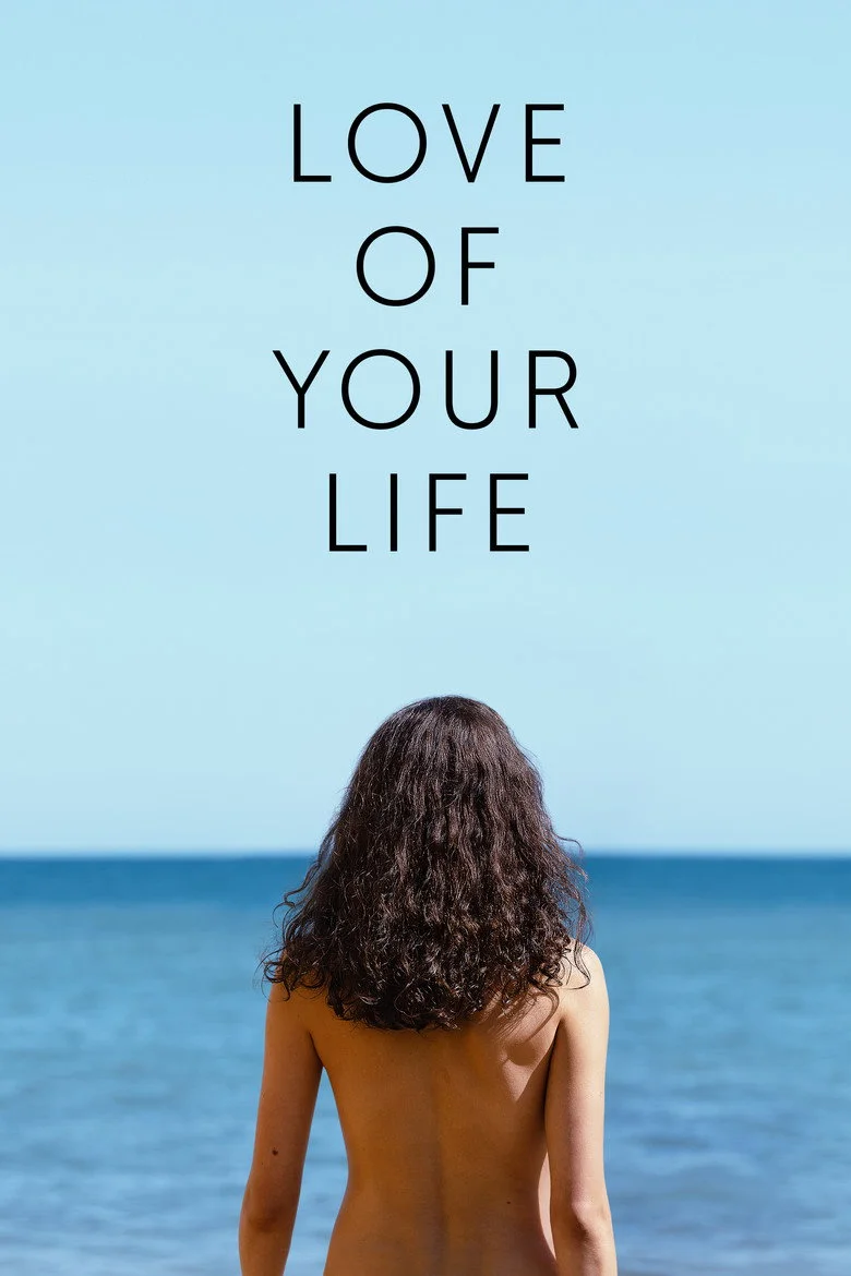 Love Of Your Life poster